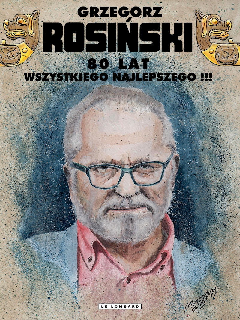 Grzegorz Rosiński - 80 ans